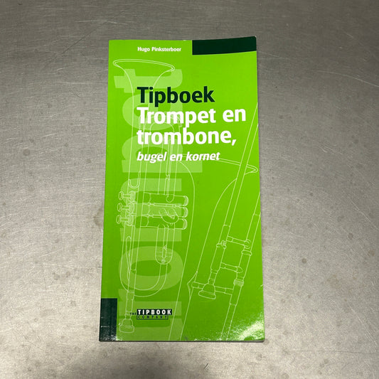 Tipboek trompet en trombone, bugel en kornet